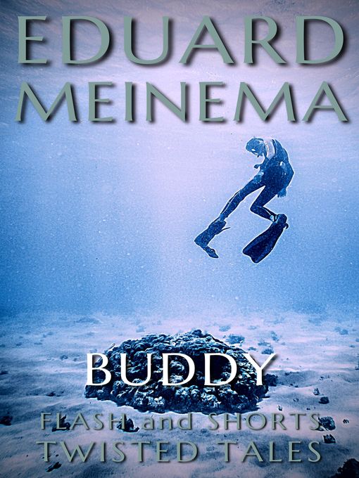 Title details for Buddy (Deutsche Version) by Eduard Meinema - Available